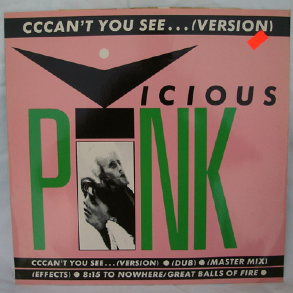 Vicious Pink - Cccan't You See...