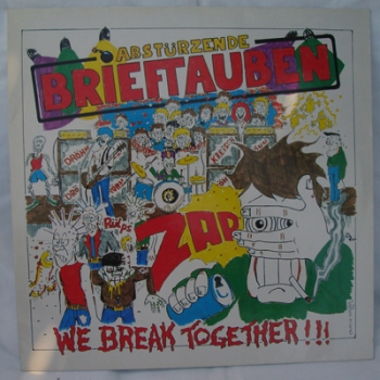 Abstürzende Brieftauben - We Break Together